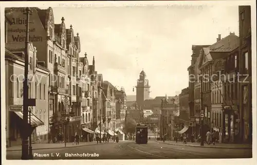 Plauen Vogtland Bahnhofstrasse Strassenbahn Weinstube Kat. Plauen