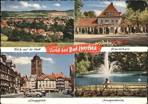 Bad Hersfeld Stadtblick Wandelhalle Linggplatz Kurparkteich Fontaene Kat. Bad Hersfeld