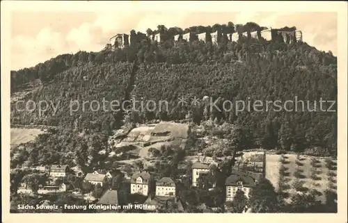 Koenigstein Saechsische Schweiz Festung Koenigstein mit Huetten Kat. Koenigstein Saechsische Schweiz