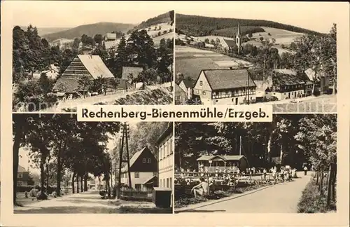 Rechenberg Bienenmuehle Osterzgebirge Orts und Teilansichten Kat. Rechenberg Bienenmuehle