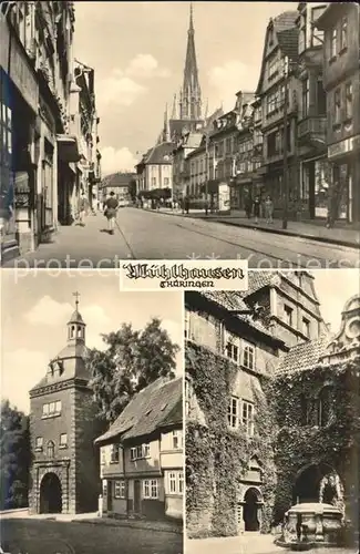 Muehlhausen Thueringen Strassenpartie Kirche Burghof Kat. Muehlhausen Thueringen