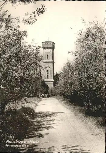 Annaberg Buchholz Erzgebirge Poehlberghaus Kat. Annaberg