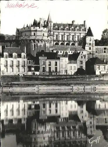 Amboise Chateau vue des Bords de la Loire Serie "Les Chateaux de la Loire" Kat. Amboise