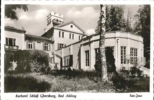 Bad Aibling Kurhotel Schloss Ghersburg Kat. Bad Aibling