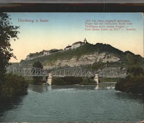 Dornburg Saale Ansicht von der Saale aus Bruecke Schloesser Gedicht Goethe Kat. Dornburg Saale