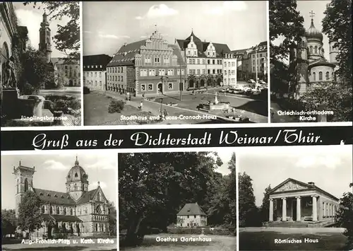 Weimar Thueringen Juenglingsbrunnen Stadthaus Cranach-Haus Griechisch-orthodoxe-Kirche Goethes Gartenhaus / Weimar /Weimar Stadtkreis