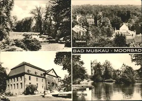 Bad Muskau Oberlausitz Im Park Schlossruine Moorbad Kat. Bad Muskau