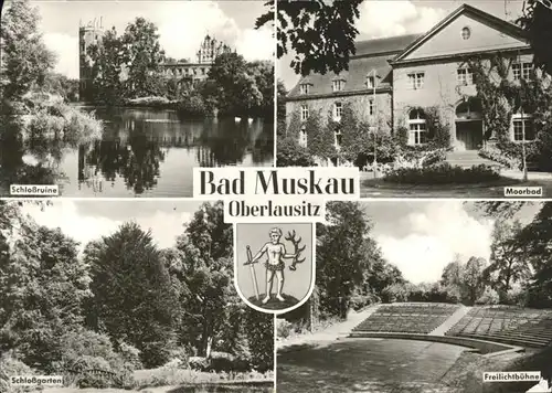 Bad Muskau Oberlausitz Schlossruine Moorbad Schlossgarten Freilichtbuehne Kat. Bad Muskau