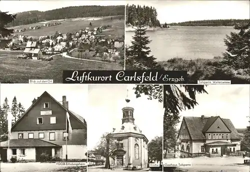 Carlsfeld Erzgebirge Ortsblick Talsperre Weiterswiese FDGB Erholungsheim Kirche Gasthaus Talsperre Kat. Eibenstock