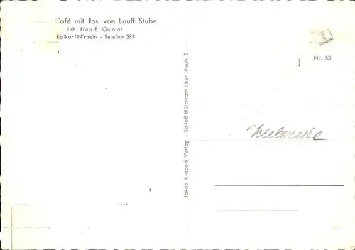 Kalkar Niederrhein Stadt Cafe Terrasse Rathaus Josef von Lauff Stube Altdeutsche Gaststaette Kat. Kalkar