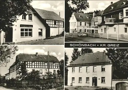 Schoenbach Greiz Gasthof Schweizer Haus Ferienheim VEB Barkas Werke Kindergarten Kat. Vogtlaendisches Oberland