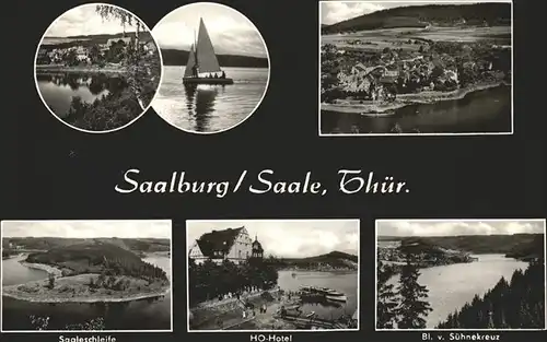 Saalburg Saale Saaleschleife HO Hotel Boot Anlegesteg Blick vom Suehnekreuz Segelboot Kat. Saalburg Ebersdorf