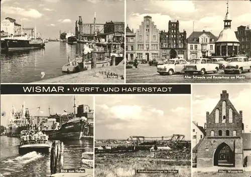 Wismar Mecklenburg Vorpommern Hafen Alter Schwede Reuterhaus am Markt Pavillon Altes Wassertor Kabelkrananlage Hafen Schiff / Wismar /Wismar Stadtkreis