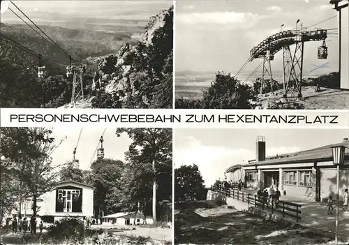 Thale Harz Personenschwebebahn zwischen Bodetal und Hexentanzplatz Gaststaette Kat. Thale