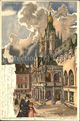 Koeln Rhein Rathaus (Kuenstlerkarte v.C.Pfaff) Kat. Koeln