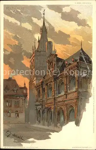 Koeln Rhein Rathaus (Kuenstlerkarte von P.Schmohl Kat. Koeln