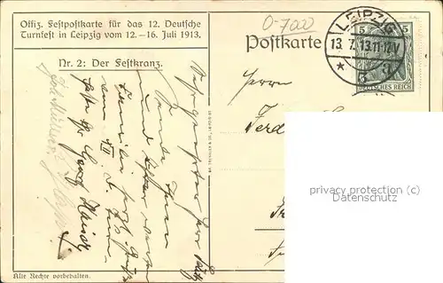 Leipzig 12.Deutsches Turnfest v.12. 16.Juli 1913 (Officielle Festpostkarte) Kat. Leipzig