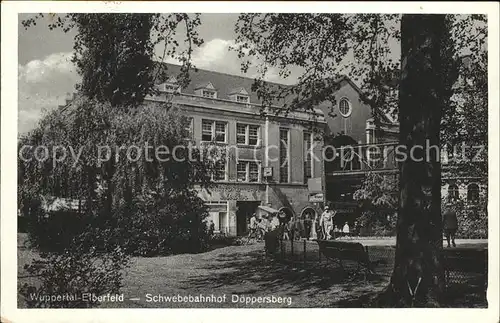 Elberfeld Wuppertal Schwebebahnhof Doeppersberg / Wuppertal /Wuppertal Stadtkreis