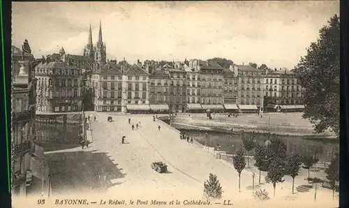 Bayonne Pyrenees Atlantiques le Reduit le Pont Mayou la Cathedrale / Bayonne /Arrond. de Bayonne