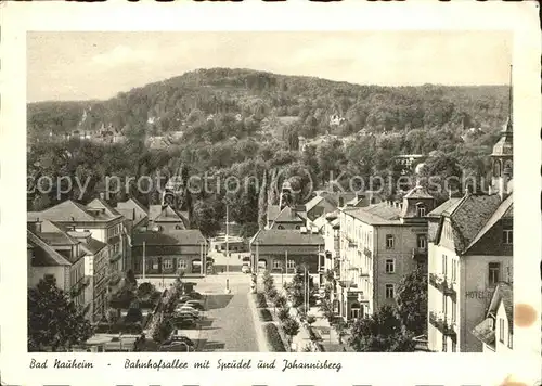 Bad Nauheim Bahnhofsallee Johannisberg Sprudel Kat. Bad Nauheim