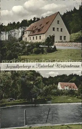 Weissenbrunn Jugendherberge und Naturbad Kat. Weissenbrunn