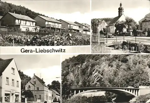 Liebschwitz Ortsansicht Kirche Bruecke Kat. Gera