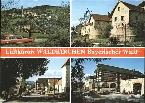 Waldkirchen Niederbayern Teilansichten / Waldkirchen /Freyung-Grafenau LKR