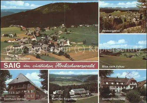 Saig Schwarzwald Ortsblick Feldbergblick Falkau Gasthaus Ochsen Kurhotel Saigerhoeh Gasthof Hochfirst Kat. Lenzkirch
