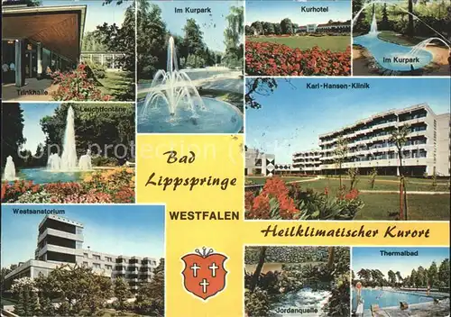 Bad Lippspringe Trinkhalle Kurpark Hotel Leuchtfontaene Karl Hansen Klinik Sanatorium Jordanquelle Thermalbad Kat. Bad Lippspringe