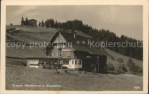 Bregenz Vorarlberg Gastwirtschaft Pfaenderdohle mit Pfaender Bergstation Kat. Bregenz