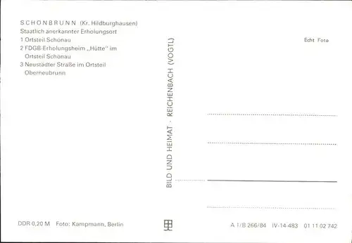 Schoenbrunn Schleusegrund Ortsteil Schoenau FDGB Erholungsheim Huette Neustaedter Strasse Oberneubrunn Kat. Schleusegrund