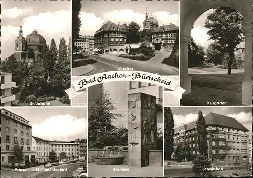 Burtscheid Aachen St. Johann Abteitor Kurgarten Prinzen und Goldmuehlenbad Brunnen Landesbad Kat. Aachen