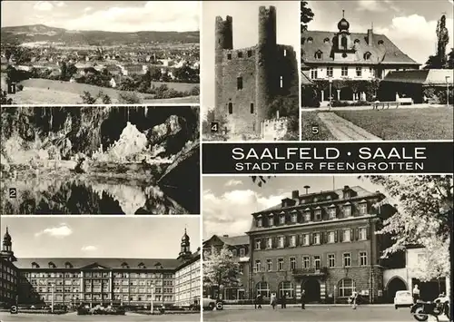 Saalfeld Saale Feengrotten Gralsburg Krankenhaus Hohe Schwarm Burgruine Sanatorium Bergfried Haus der Gewerkschaften / Saalfeld /Saalfeld-Rudolstadt LKR