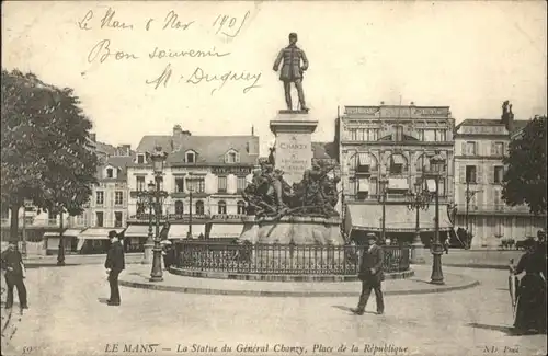 ws66272 Le Mans Sarthe Le Mans Statue General Chanzy Place Republique x Kategorie. Le Mans Alte Ansichtskarten