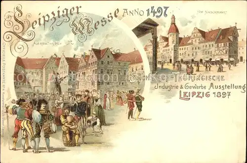 Leipzig Saechs. Thuer.Industrie & Gewerbeausstellung 1897 (Am Naschmarkt) Kat. Leipzig
