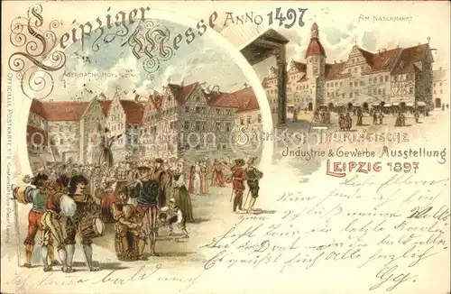 Leipzig Saechs. Thuer.Industrie & Gewerbe Ausstellung 1897 (Am Naschmarkt u.Auersbach Hof) Kat. Leipzig