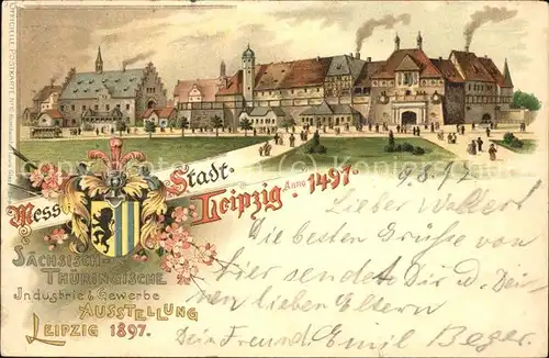 Leipzig Saechs. Thuer.Industrie  u.Gewerbe Ausstellung 1897 (Stadt Anno 1497) "Sonderstempel" Kat. Leipzig