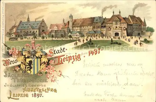 Leipzig Saechs. u.Thuer.Industrie  u.Gewerbe Ausstellung 1897 (Leipzig Anno 1497) Kat. Leipzig
