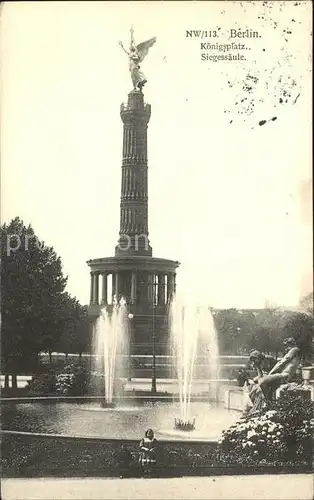 Berlin Koenigsplatz Siegessaeule Fontaene Skulptur Kat. Berlin