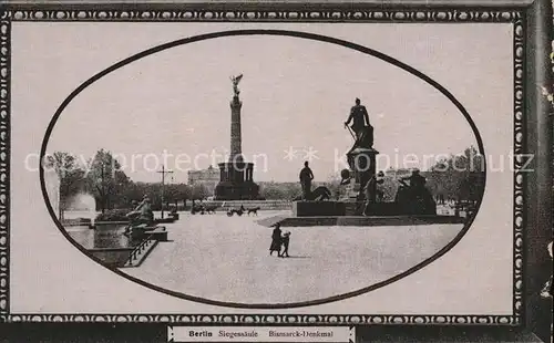 Berlin Bismarck Denkmal und Siegessaeule Skulptur Fontaene Kat. Berlin