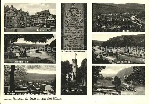 Hann. Muenden Rathaus Weserstein Dingelstedt Pressel Denkmal Tillyschanze Grabdenkmal Dr. Eisenbarth Werra Fulda Weser Bruecke Kat. Hann. Muenden