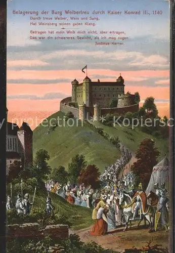 Weinsberg Burg Weibertreu Kaiser Konrad III. / Weinsberg /Heilbronn LKR