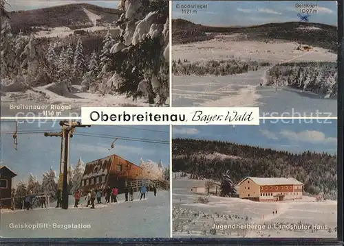 Oberbreitenau Bischofsmais Jugendherberge Landshuter Haus Breitenauer Riegel Geiskopflift / Bischofsmais /Regen LKR