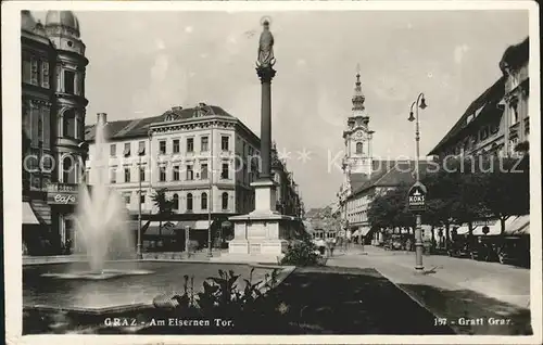 Graz Steiermark Partie am Eisernen Tor Denkmal Saeule Fontaene Kat. Graz