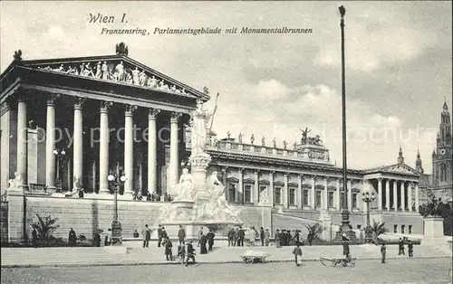 Wien Franzensring Parlamentsgebaeude mit Monumentalbrunnen Kat. Wien
