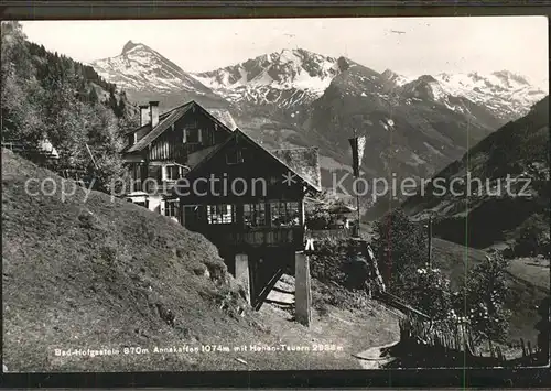 Bad Hofgastein Salzburg Annakaffee mit Hohen Tauern Kat. Bad Hofgastein