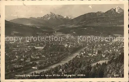 Innsbruck Panorama gegen Sueden mit Serles Nockspitze Kat. Innsbruck