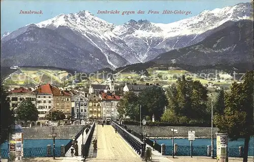 Innsbruck Innbruecke Frau Hitt Gebirge Kat. Innsbruck