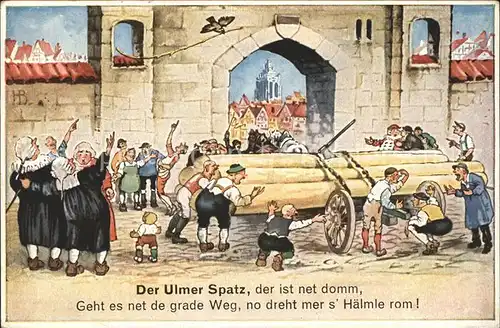 Ulm Donau Ulmer Spatz Kuenstlerkarte komisch Kat. Ulm