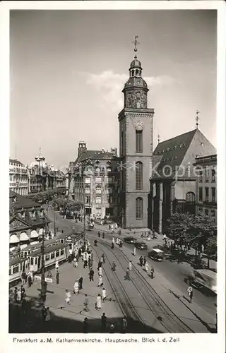 Frankfurt Main Katharinenkirche Hauptwache Blick in die Zeil Kat. Frankfurt am Main